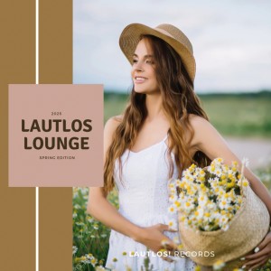 Various Artists的專輯Lautlos Lounge 2025 (Spring Edition)
