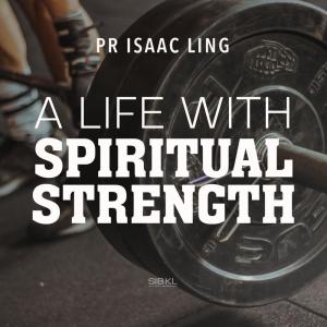 Album A Life with Spiritual Strength from SIBKL