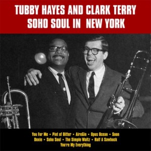 Tubby Hayes的專輯Soho Soul in New York