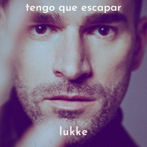 收聽Lukke的Tengo Que Escapar歌詞歌曲