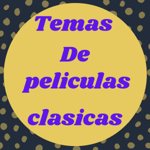 Living Orchestra的專輯Temas De Peliculas Clasicas