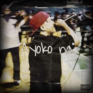 อัลบัม Ayoko na (feat. Momome) [Explicit] ศิลปิน Oliverse