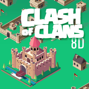 Album Clash of Clans (8D) oleh The Harmony Group