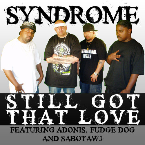 Still Got That Love (Street Mix) (Explicit) (Street Mix|Explicit)