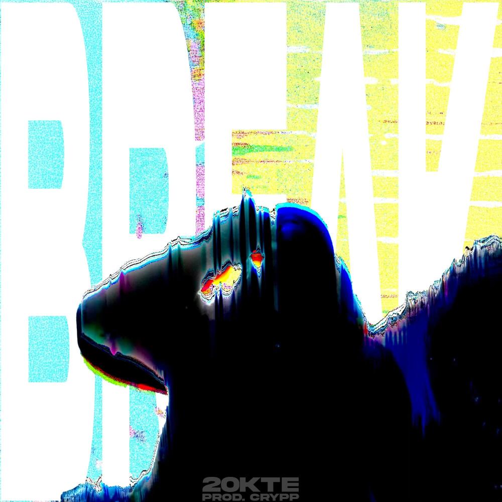 BREAK (feat. Crypp) (Explicit)