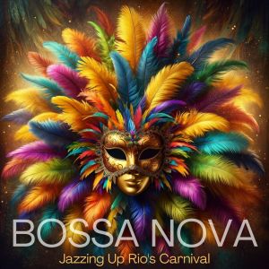 ดาวน์โหลดและฟังเพลง Rio Carnival Mood Swing พร้อมเนื้อเพลงจาก Rio de Janeiro Band