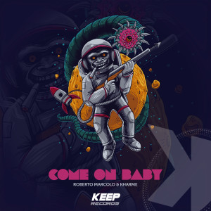 Dengarkan Come On Baby (Radio Edit) lagu dari Roberto Marcolo dengan lirik