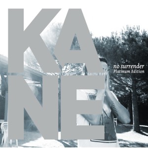 Dengarkan No Surrender (Opposites remix) lagu dari Kane dengan lirik