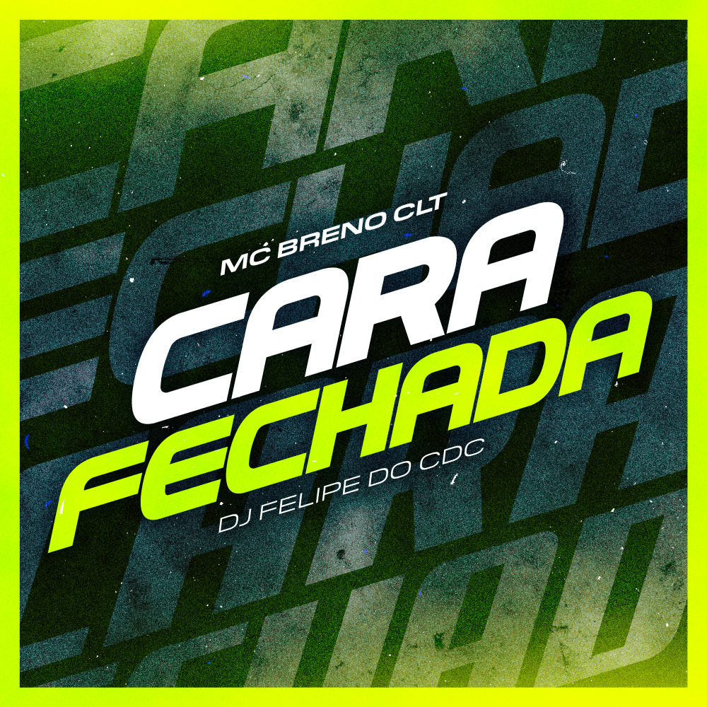 Cara Fechada