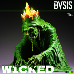 ดาวน์โหลดและฟังเพลง Wicked พร้อมเนื้อเพลงจาก BVSIS