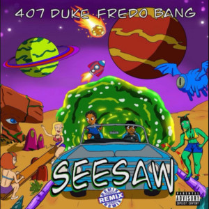 SeeSaw (Remix) [Slowed Down] (Explicit) dari 407 Duke