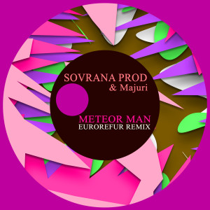Album Meteor Man (EuroRefur Remix) from Sovrana Prod
