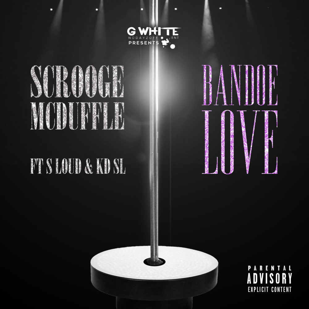 Bandoe Love (feat. S Loud & Kd Sl) (Explicit)