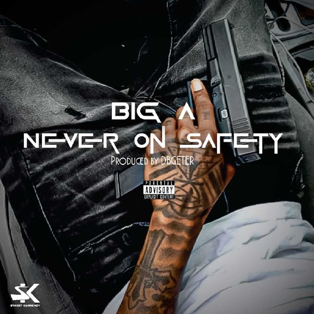Never On Safety (Explicit)