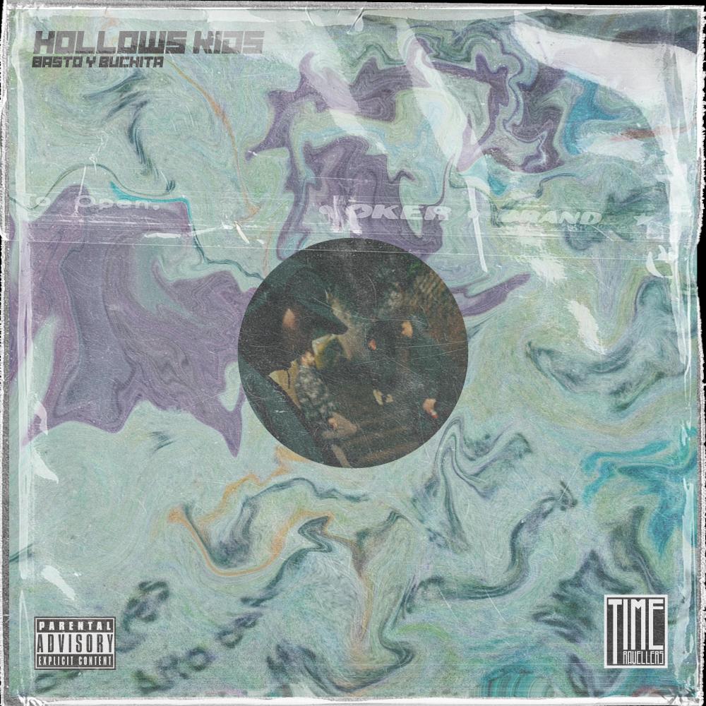 Hollows Kids (feat. Basto AMZ & Time Travellers) (Explicit)