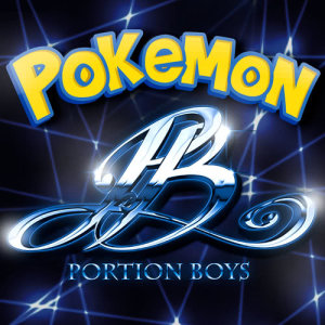 ดาวน์โหลดและฟังเพลง Pokemon พร้อมเนื้อเพลงจาก Portion Boys