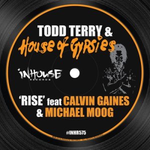收聽Todd Terry的Rise (Inhouse Mix)歌詞歌曲