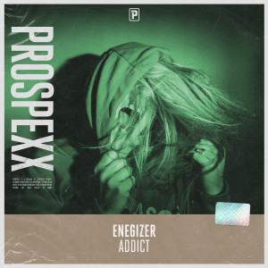 Listen to Addict song with lyrics from Enegizer