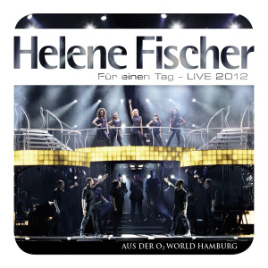 收聽Helene Fischer的Hallelujah (Live)歌詞歌曲