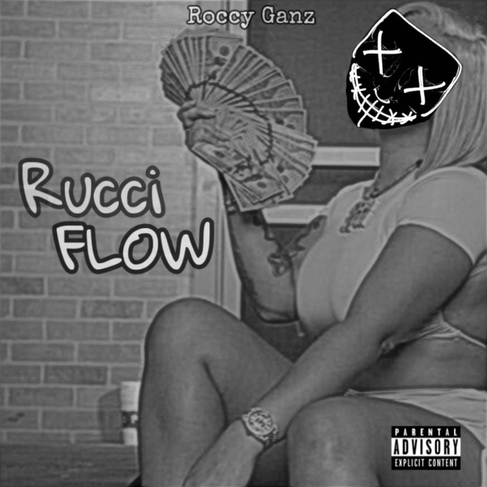 Rucci Flow (Explicit)