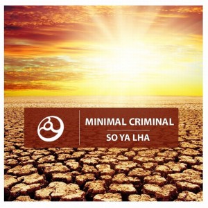 Album So Ya Lha from Minimal Criminal