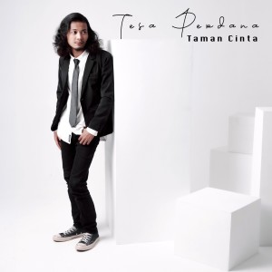 收聽Tesa Perdana的Taman Cinta歌詞歌曲