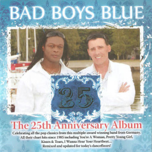 อัลบัม The 25th Anniversary Album ศิลปิน Bad Boys Blue