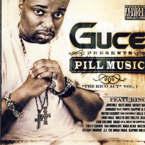 Guce的專輯Pill Music "The Rico Act" Vol.1