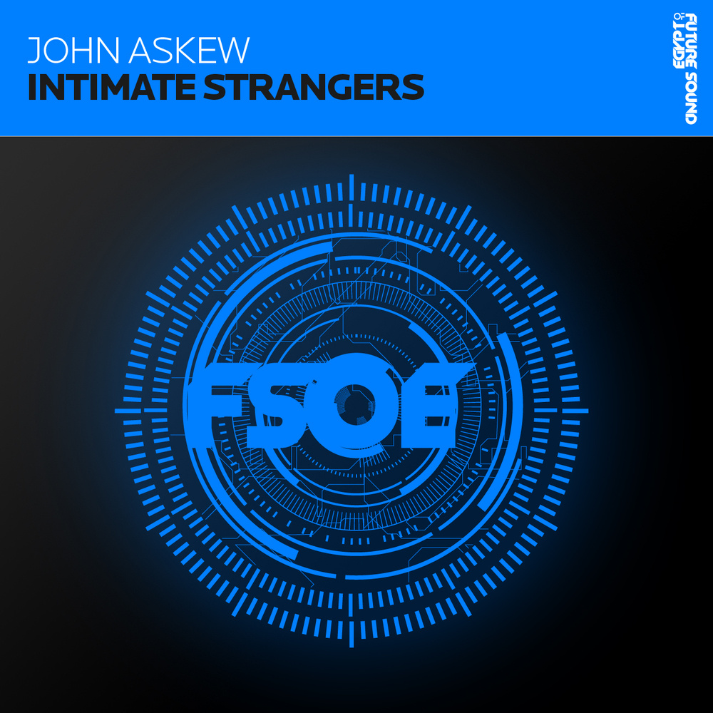 Intimate Strangers (Aly & Fila Remix)