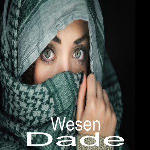 Listen to Dade song with lyrics from Wesen