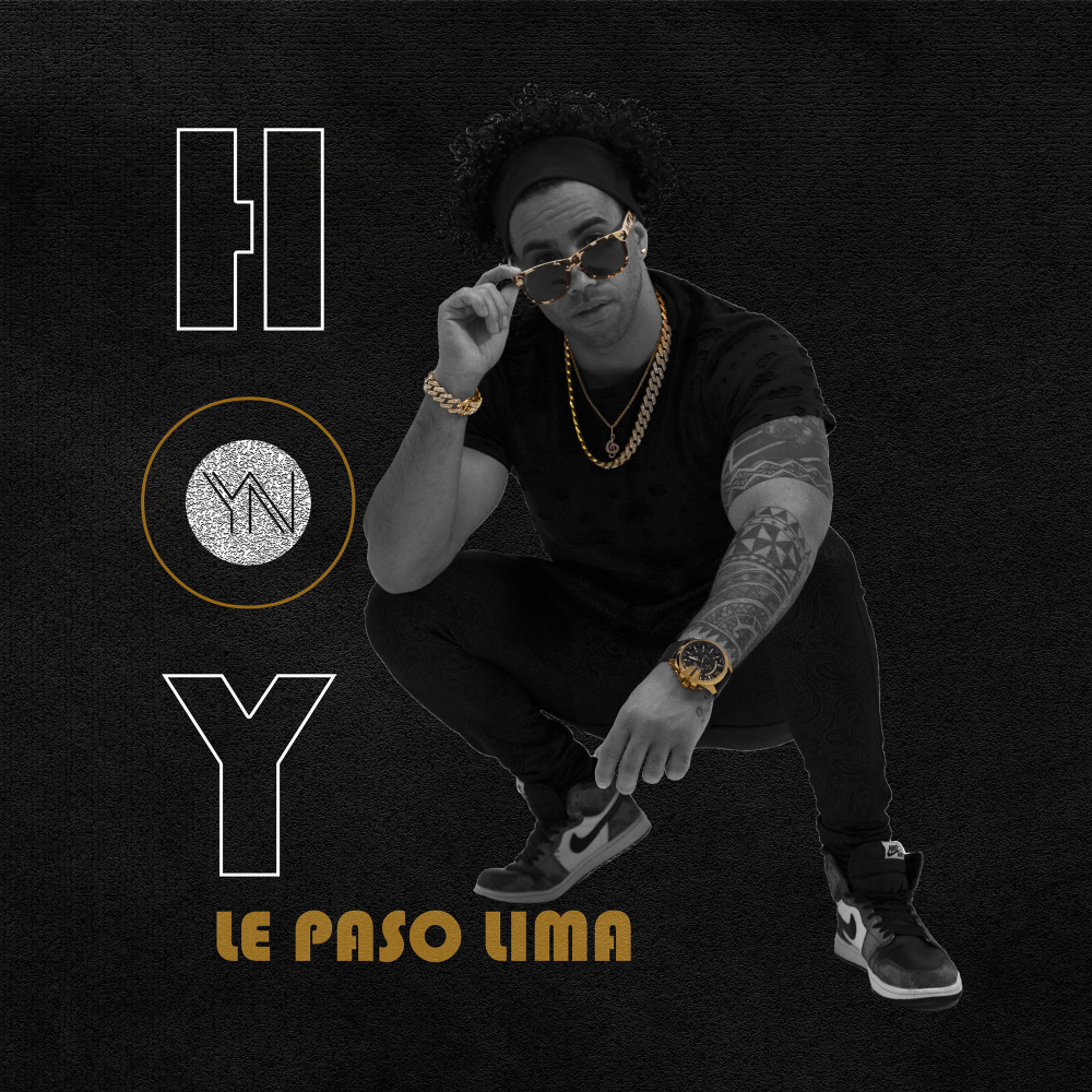 Hoy Le Paso Lima (Explicit)