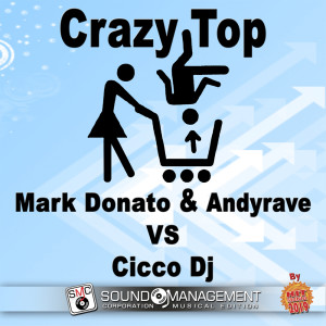 ดาวน์โหลดและฟังเพลง Crazy Top (Extended Version) พร้อมเนื้อเพลงจาก Mark Donato