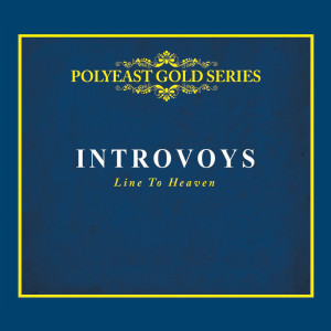 อัลบัม PolyEast Gold Series: Line To Heaven ศิลปิน Introvoys
