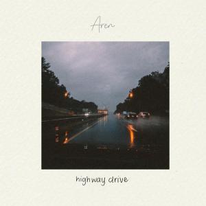 Album highway drive from Aren Nadya