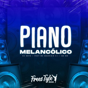 Piano Melancólico (Explicit)