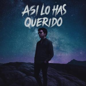 Listen to Asi Lo Has Querido song with lyrics from Solrac