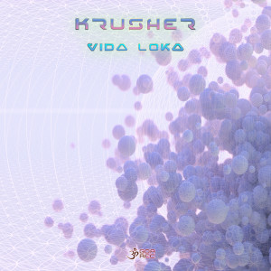 Album Vida Loka from Krusher