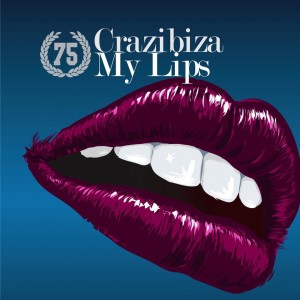 收听Crazibiza的My Lips歌词歌曲