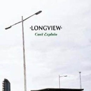 อัลบัม Can't Explain (14FLR02CD1) ศิลปิน Longview