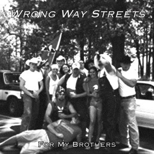 收听Wrong Way Streets的The Fight歌词歌曲