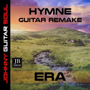 Dengarkan Hymne lagu dari Johny Guitar Soul dengan lirik