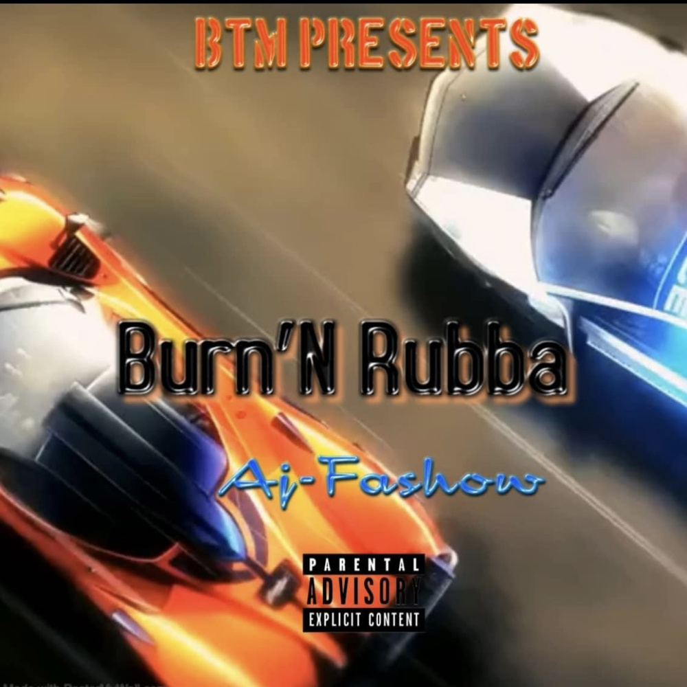 Burn'n Rubba (Explicit)