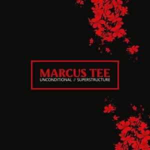ดาวน์โหลดและฟังเพลง Superstructure พร้อมเนื้อเพลงจาก Marcus Tee