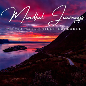 Elevate Within: Meditative Melodies for Mindful Journeys