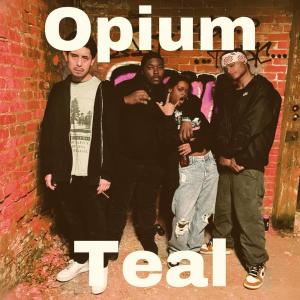 Album Opium Teal (Explicit) from 