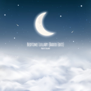Dengarkan Bedtime Lullaby (Radio Edit) lagu dari Peder B. Helland dengan lirik