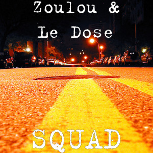 Listen to SQUAD song with lyrics from Zoulou