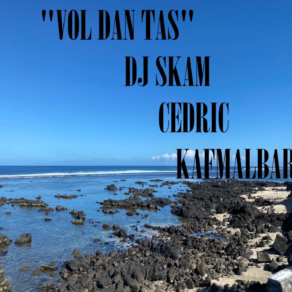 Vol. Dan' Tas (Mix DJ Skam)