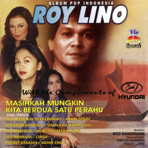 Masihkah Mungkin Kita Berdua Satu Perahu dari Roy Lino