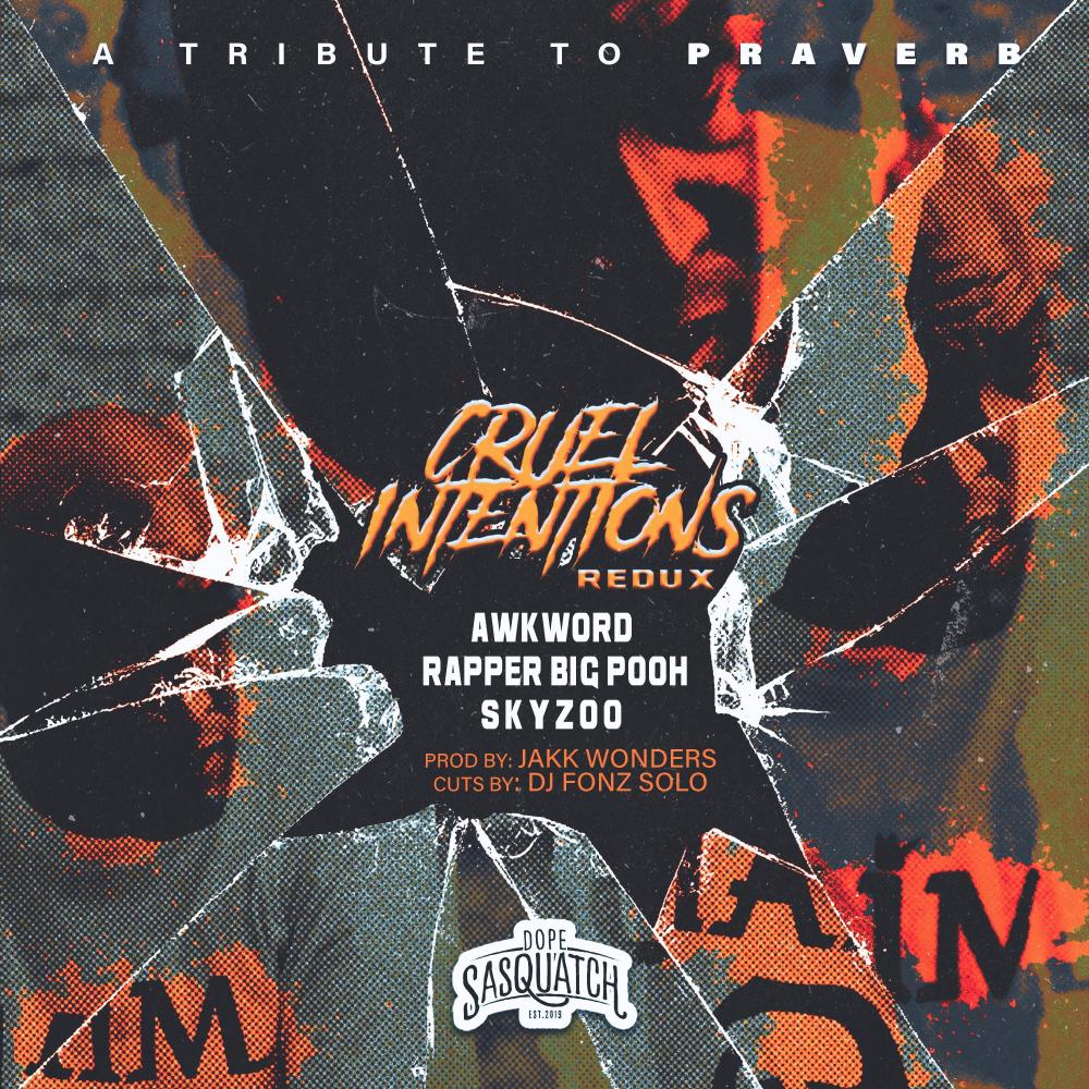Cruel Intentions (feat. Awkword, Rapper Big Pooh, Skyzoo & DJ Fonz Solo|Explicit)